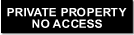aluminium private property no access sign