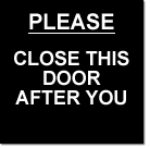 aluminium please close this door after you sign