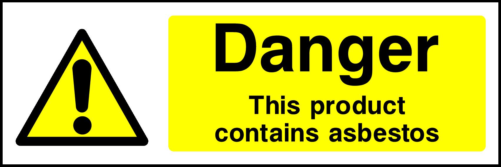 Danger This Product Contains Asbestos Signs and Stickers