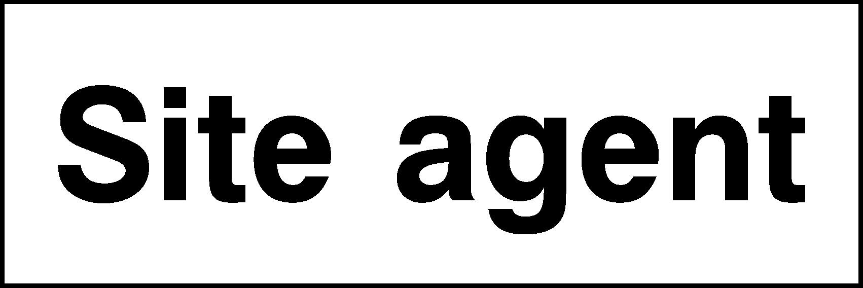 Site Agent Signs and Stickers