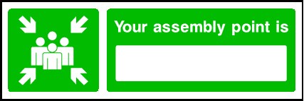 Your Assembly Point Is Signs and Stickers