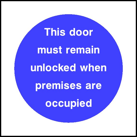 Keep Unlocked When Occupied Signs and Stickers