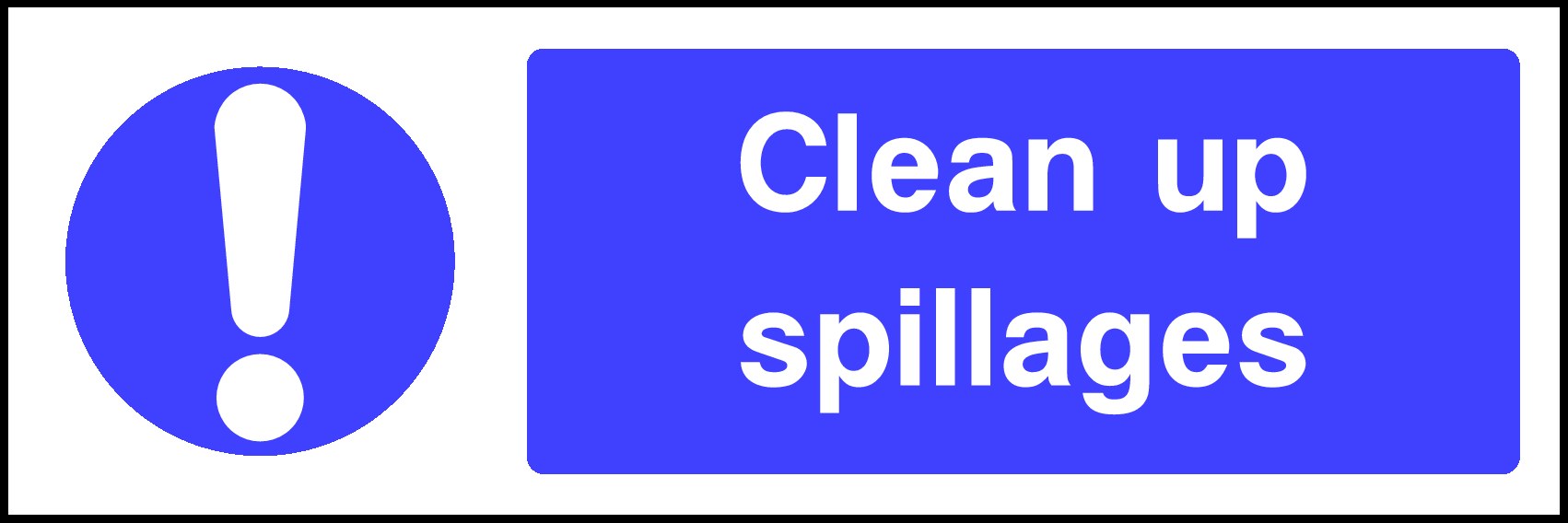 Clean Up Spillages Signs and Stickers