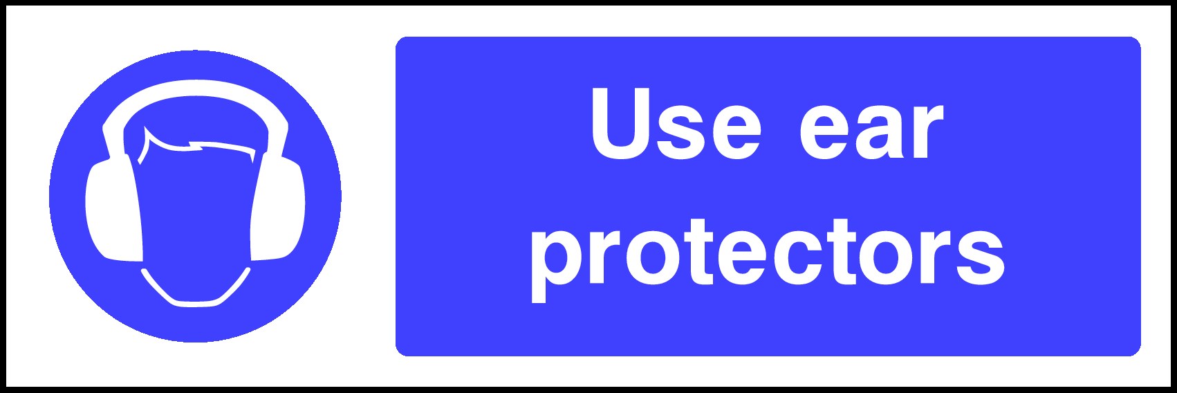 Use Ear Protectors Signs and Stickers