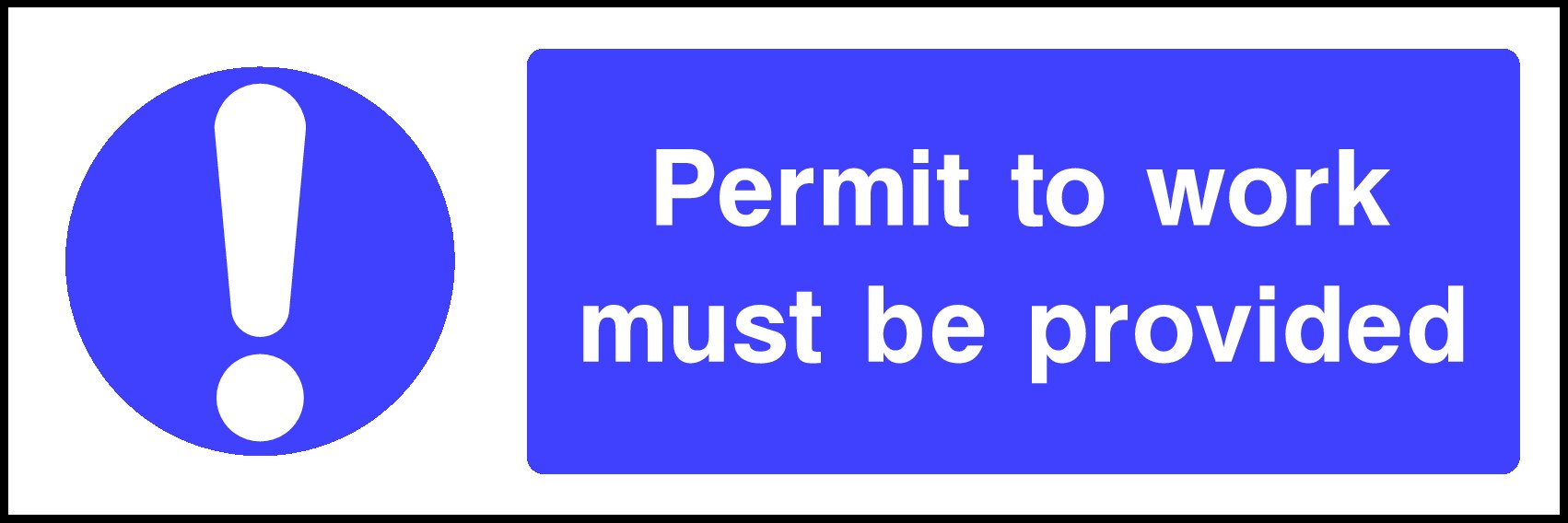 Permit To Work Signs and Stickers