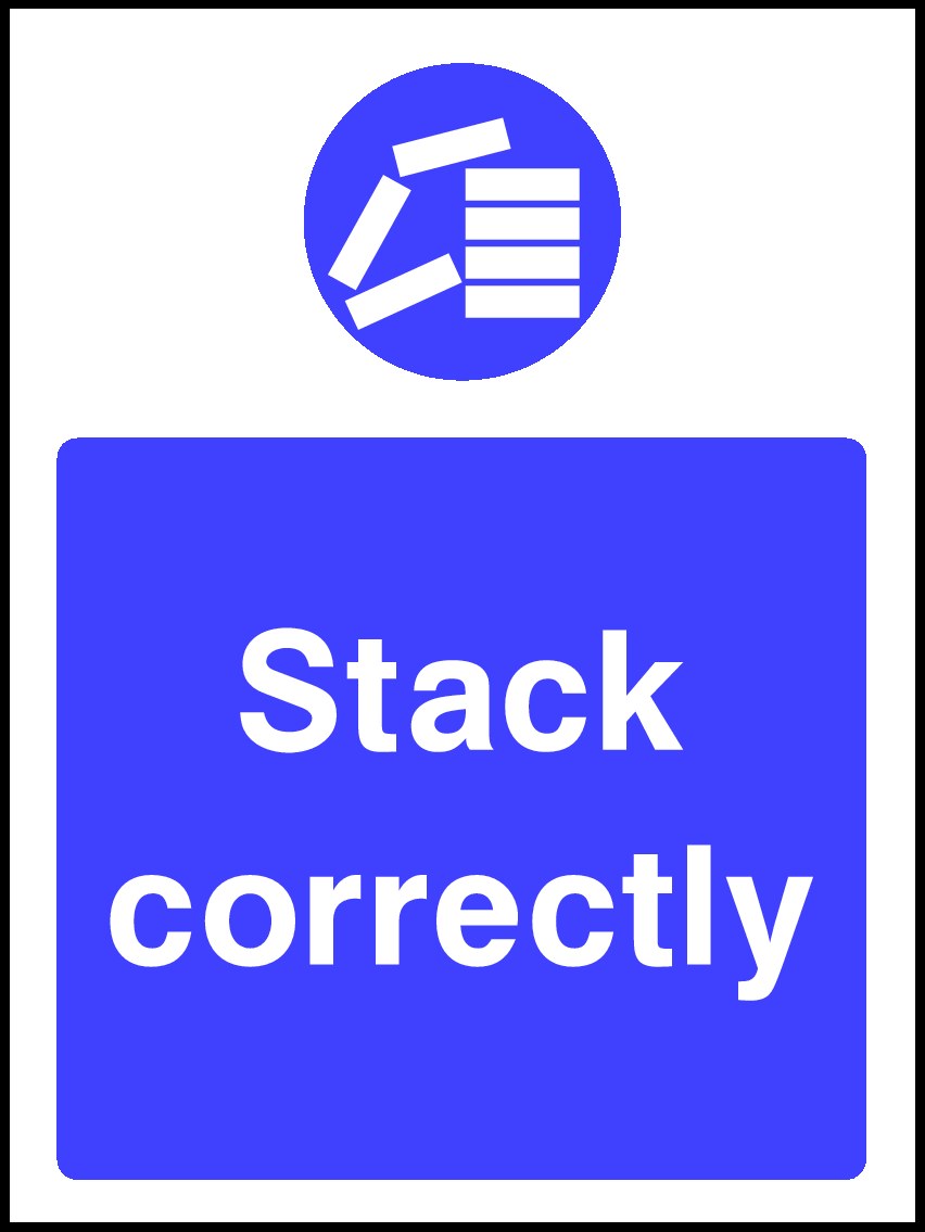 Stack Correctly Signs and Stickers