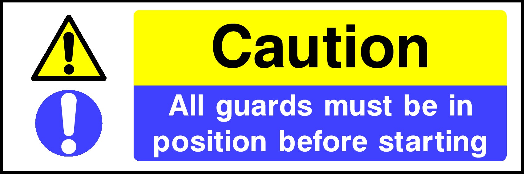 Guards Must Be In Position Signs and Stickers