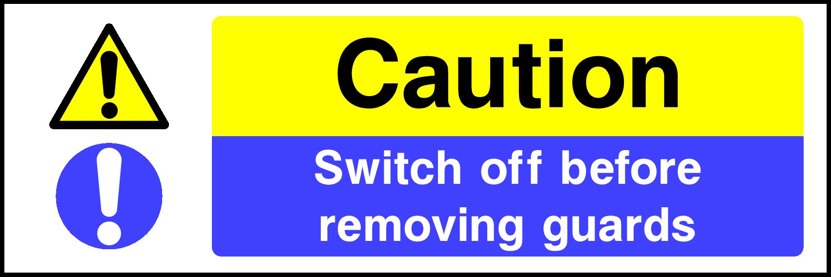 Switch Off Before Removing Signs and Stickers
