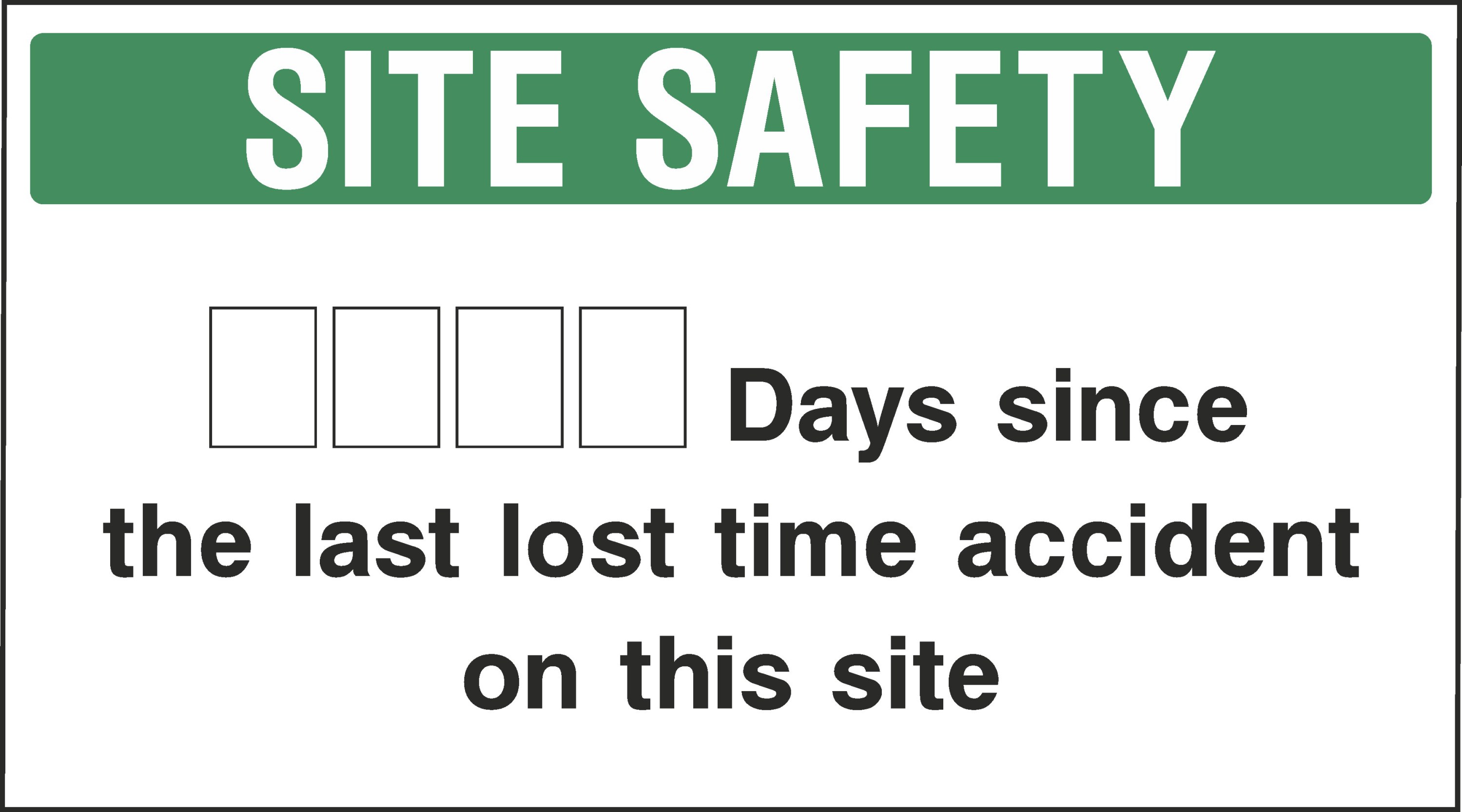 Days Since Last Accident Signs and Stickers