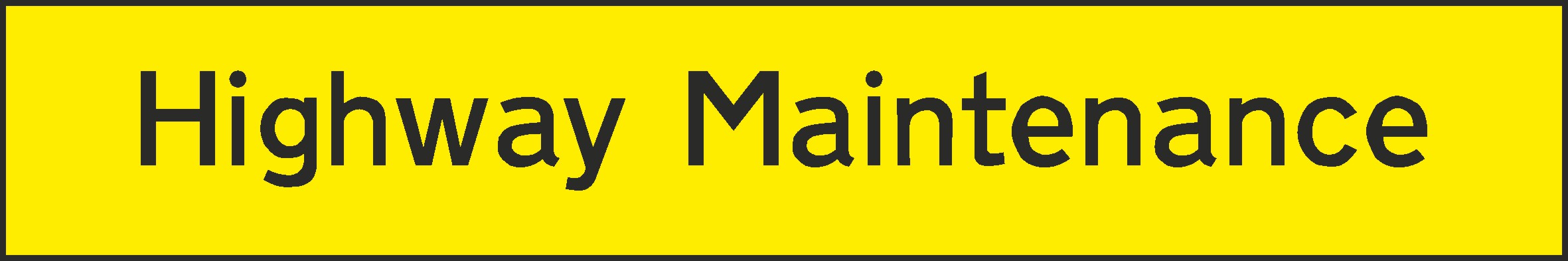 Highway Maintenance Signs and Stickers