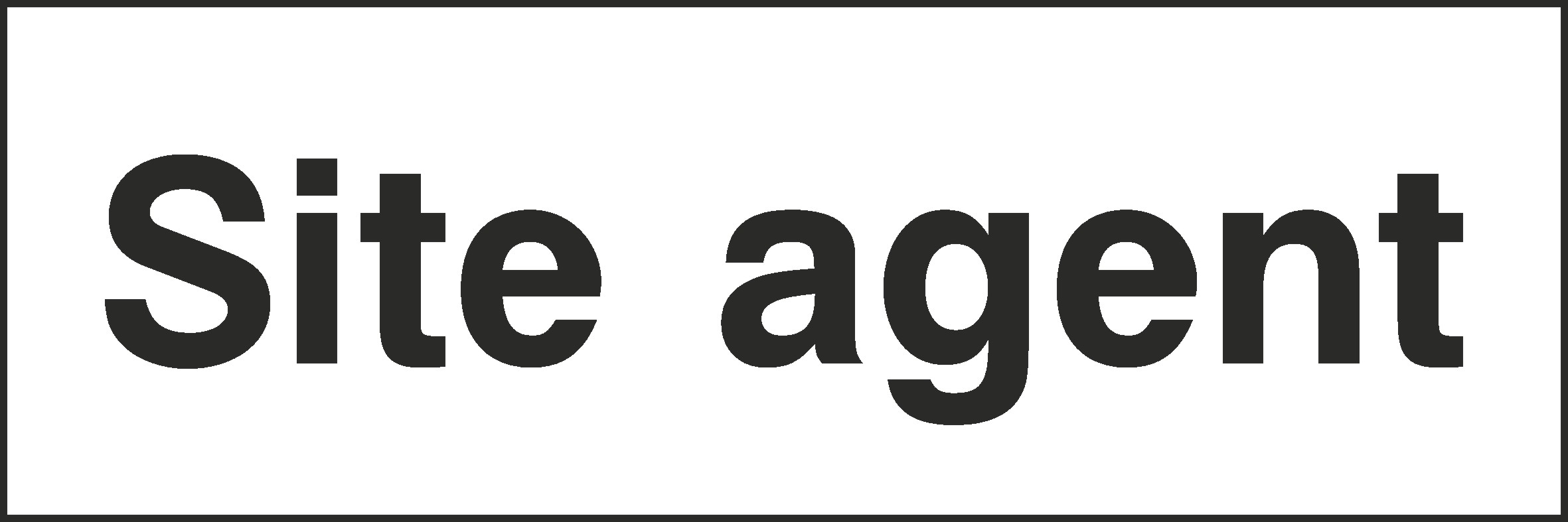 Site Agent Signs and Stickers