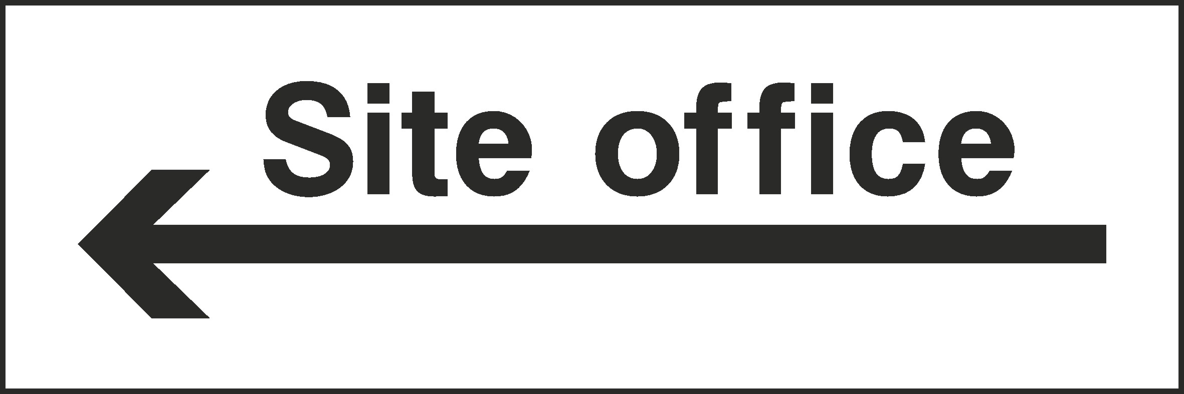 Site Office Signs and Stickers