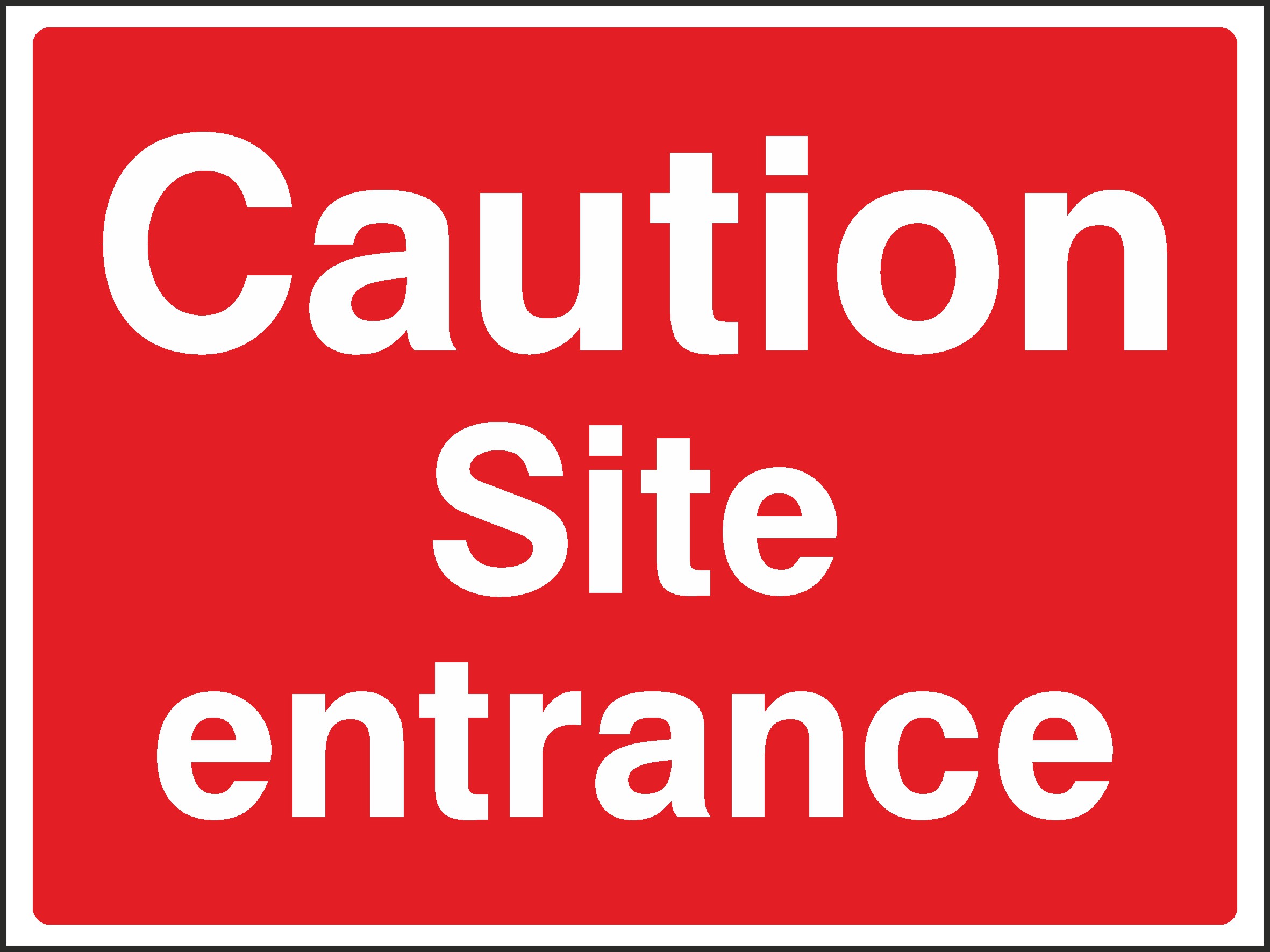Site Entrance Signs and Stickers