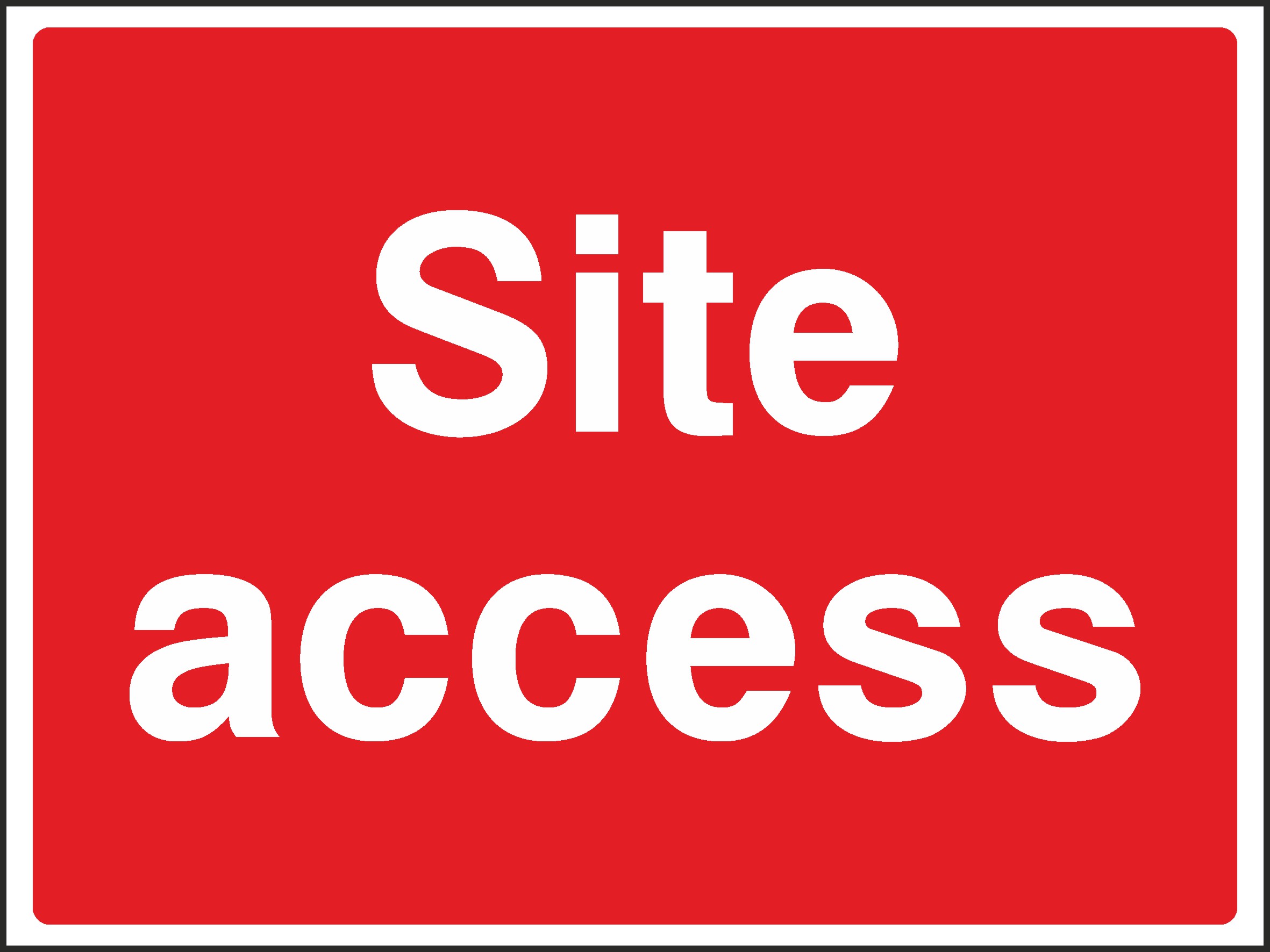 Site Access Signs and Stickers