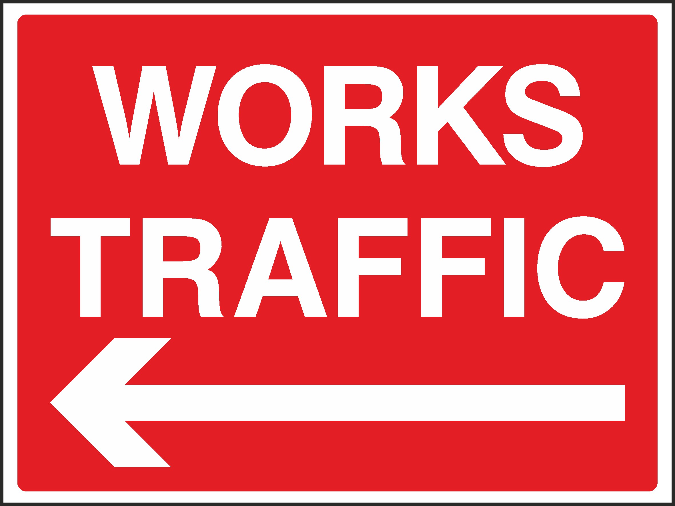 Works Traffic Signs and Stickers