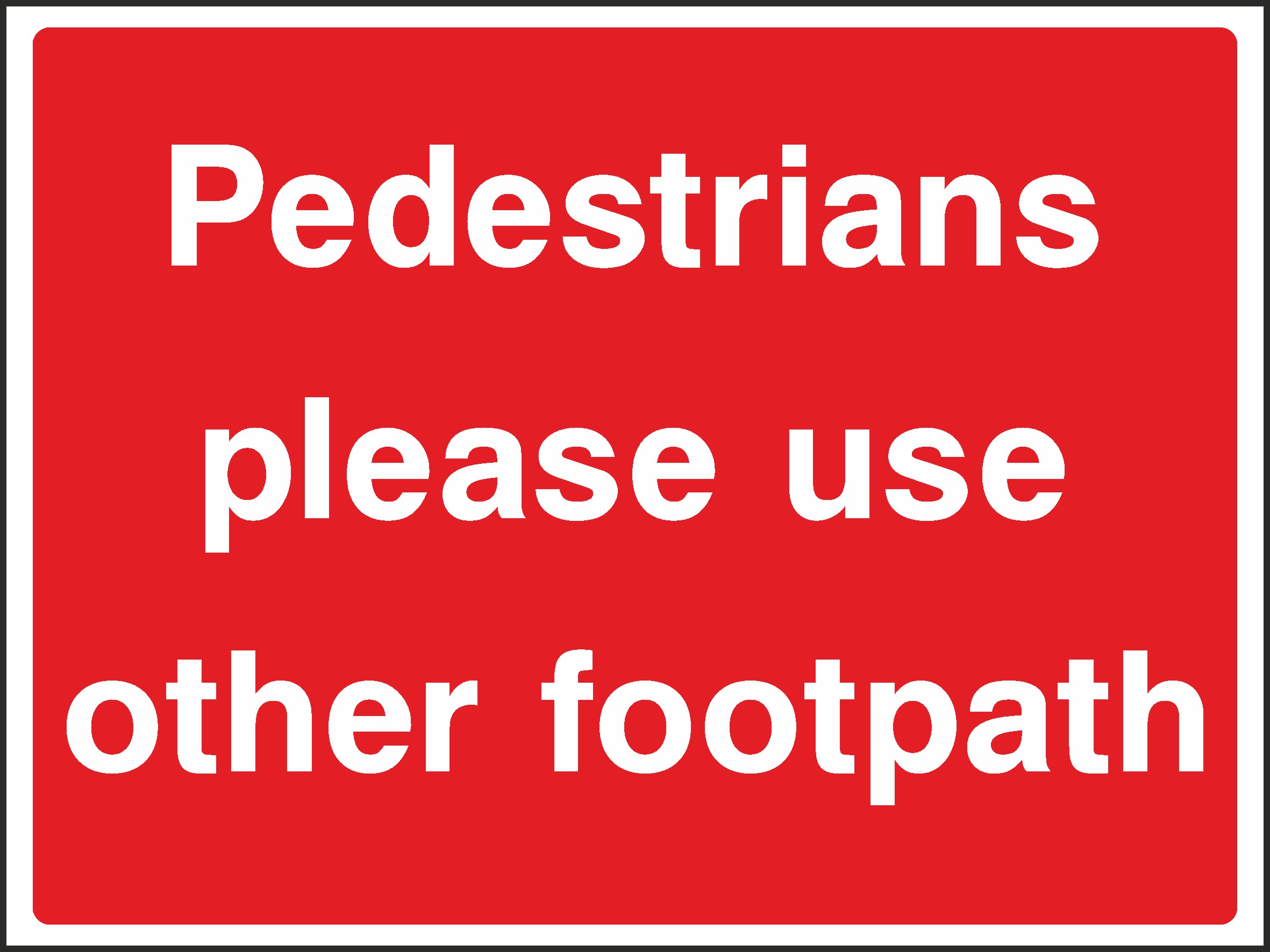Use Other Footpath Signs and Stickers