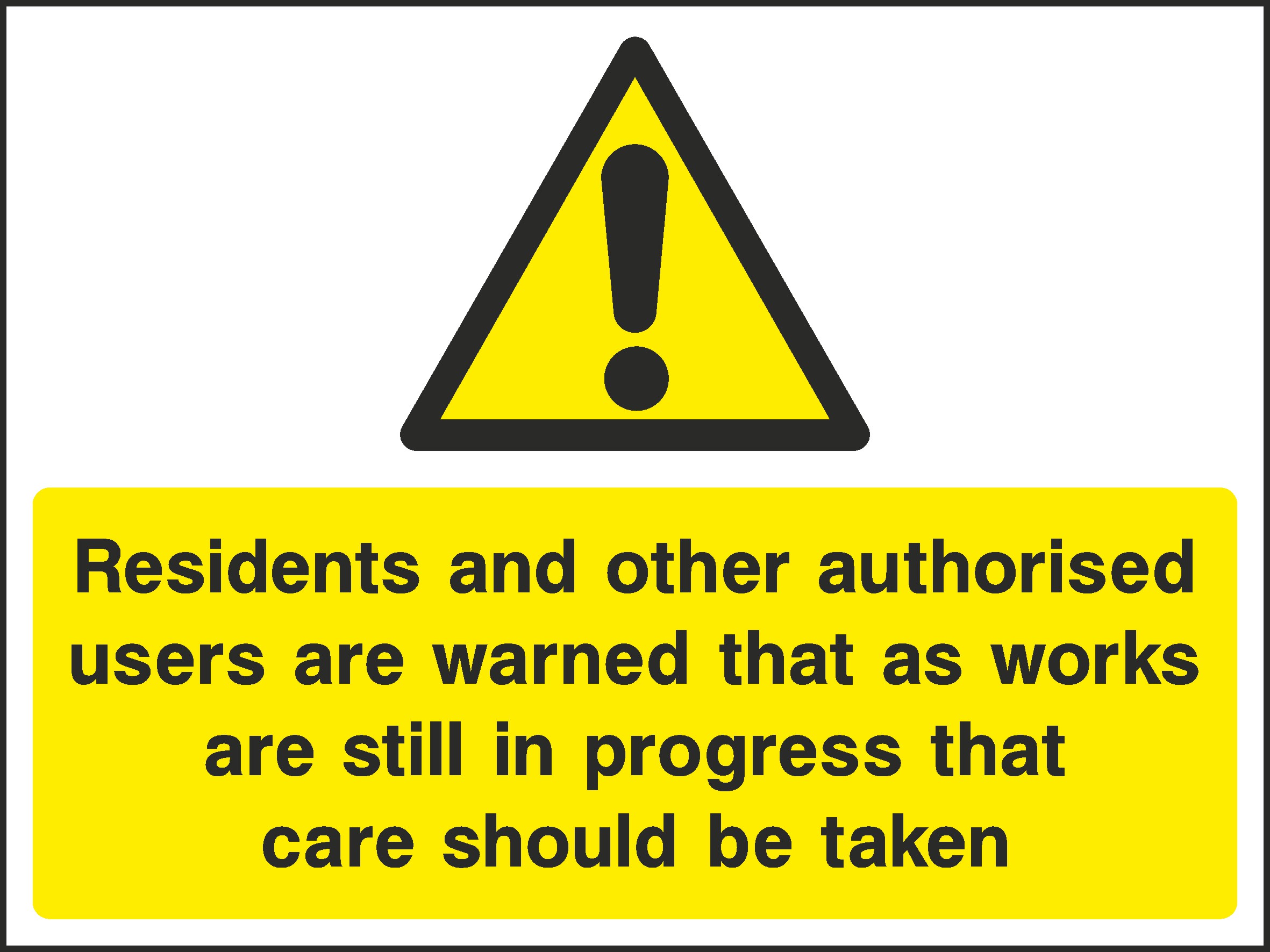 Care Should Be Taken Signs and Stickers