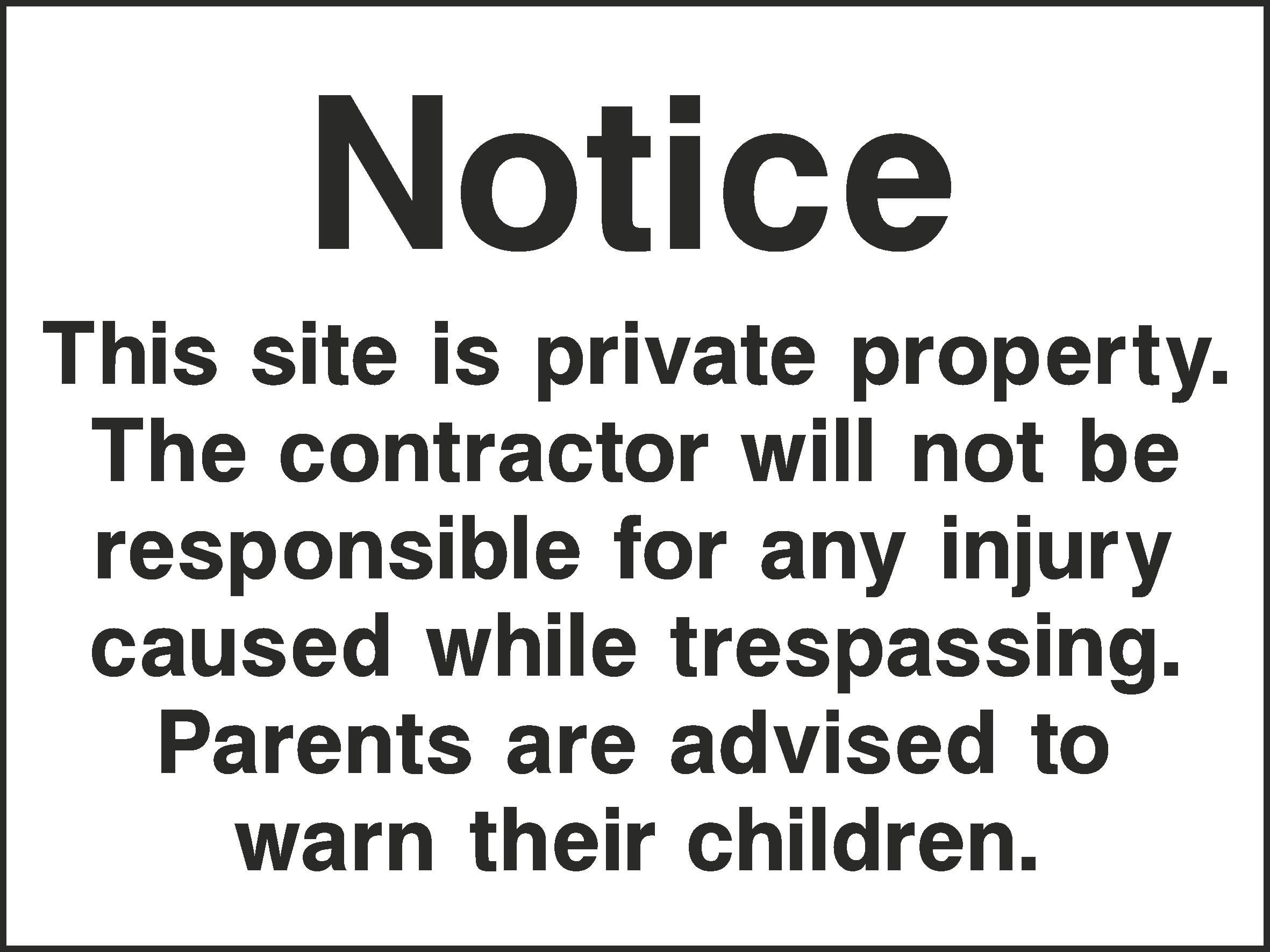 Site Is Private Property Signs and Stickers