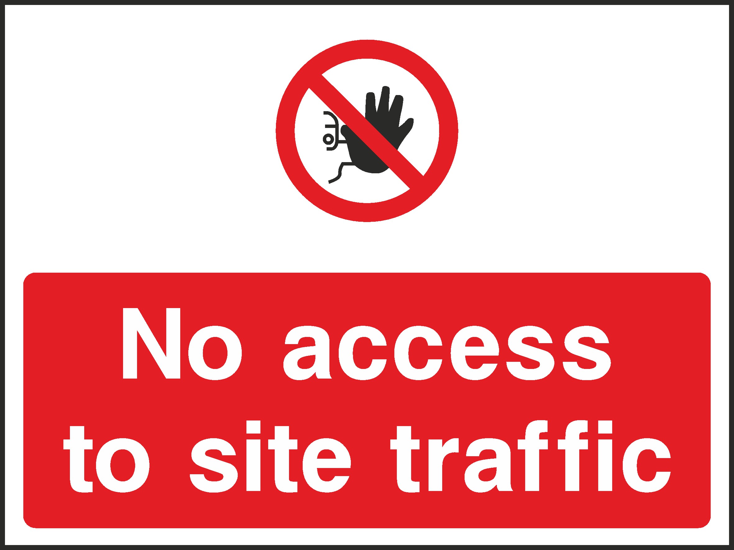 No Access To Signs and Stickers