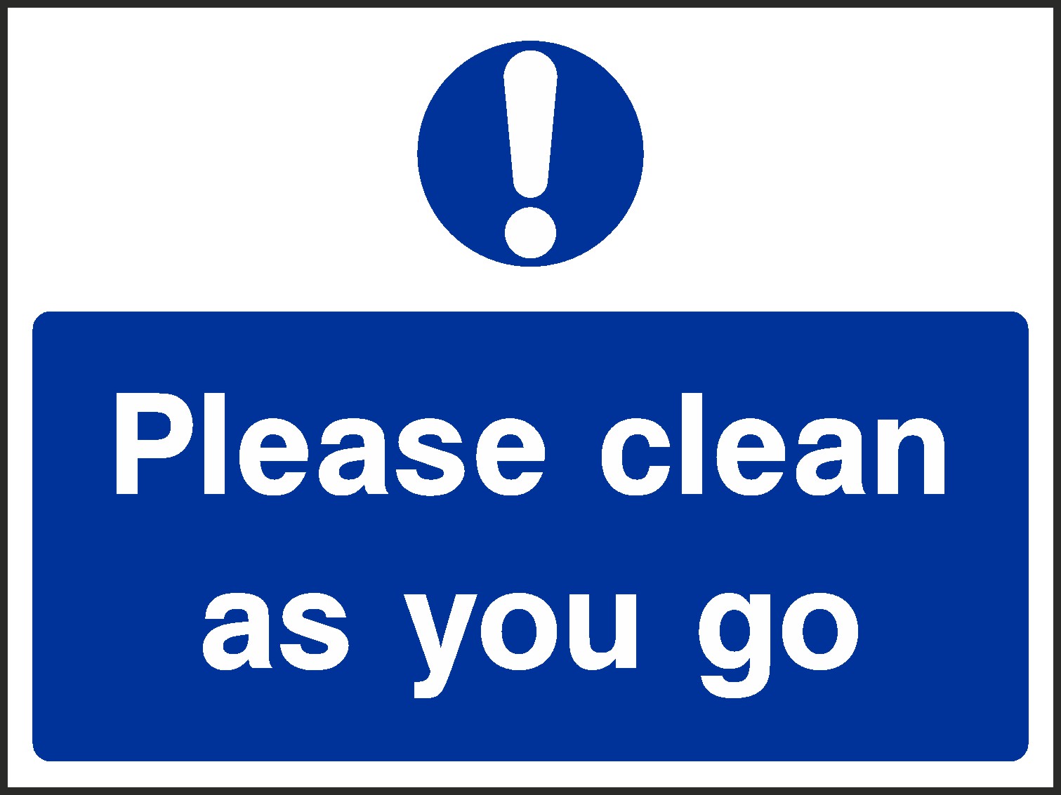 Please Clean Signs and Stickers