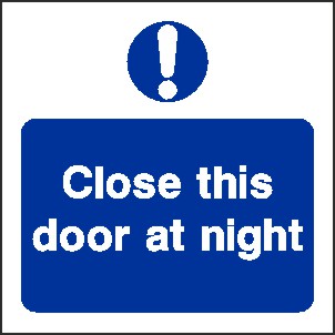 Close This Door At Night Signs and Stickers