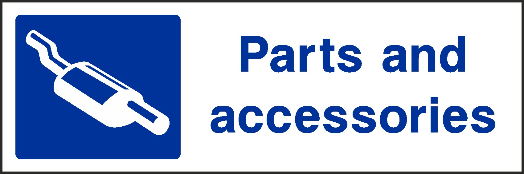 Parts And Accessories Signs and Stickers