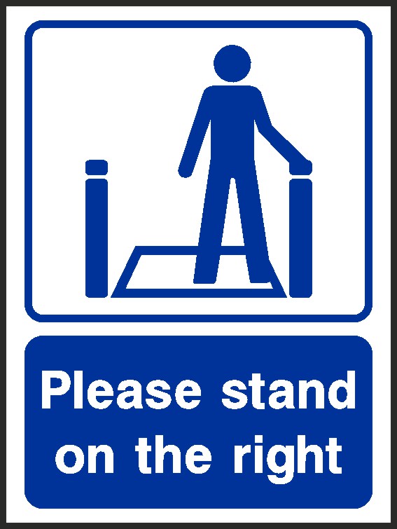 Stand On Right Signs and Stickers
