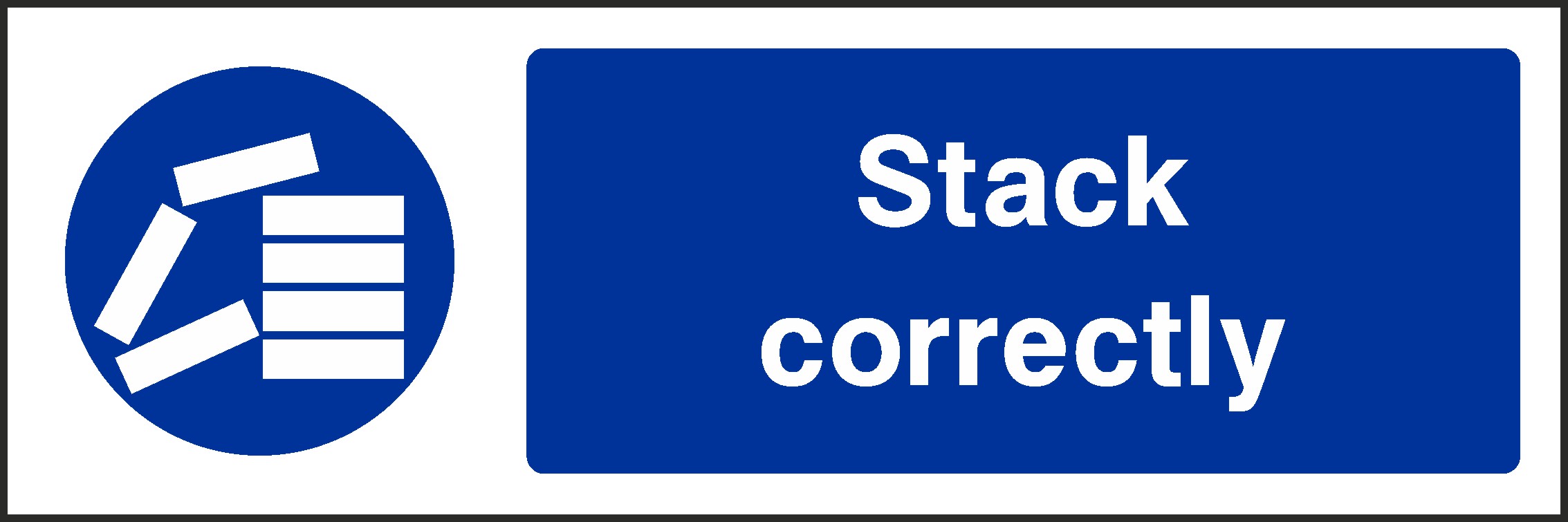 Stack Correctly Signs and Stickers