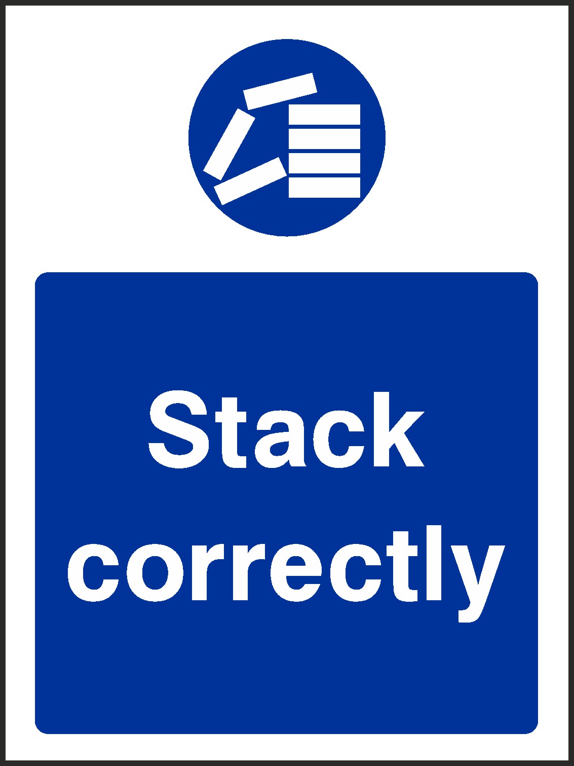 Stack Correctly Signs and Stickers