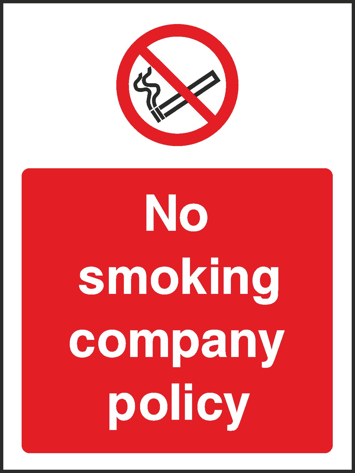 Company Policy No Smoking Public Signs and Stickers