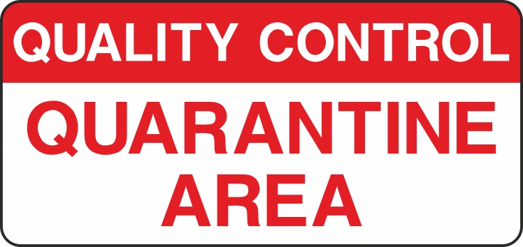 Quarantine Area Signs and Stickers