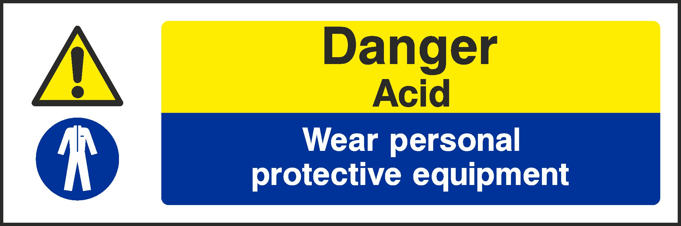 Danger Acid Wear Protective Equipment Signs and Stickers