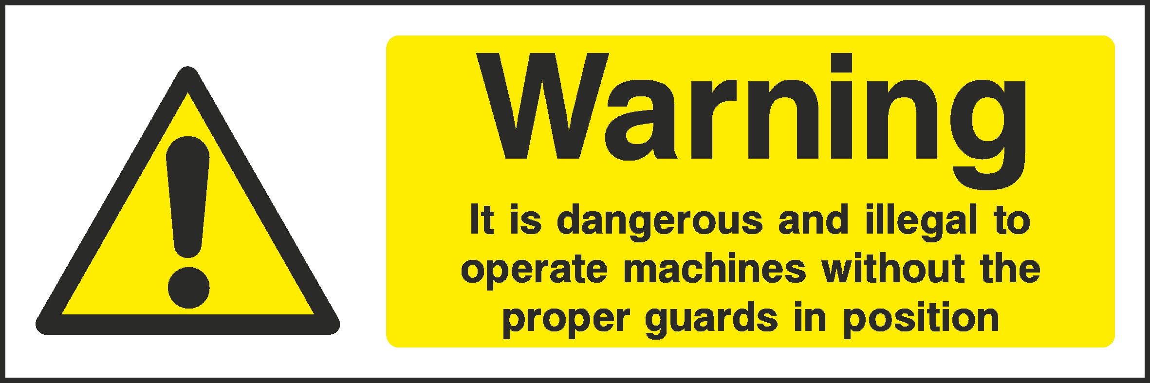 Illegal To Operate Machines Signs and Stickers